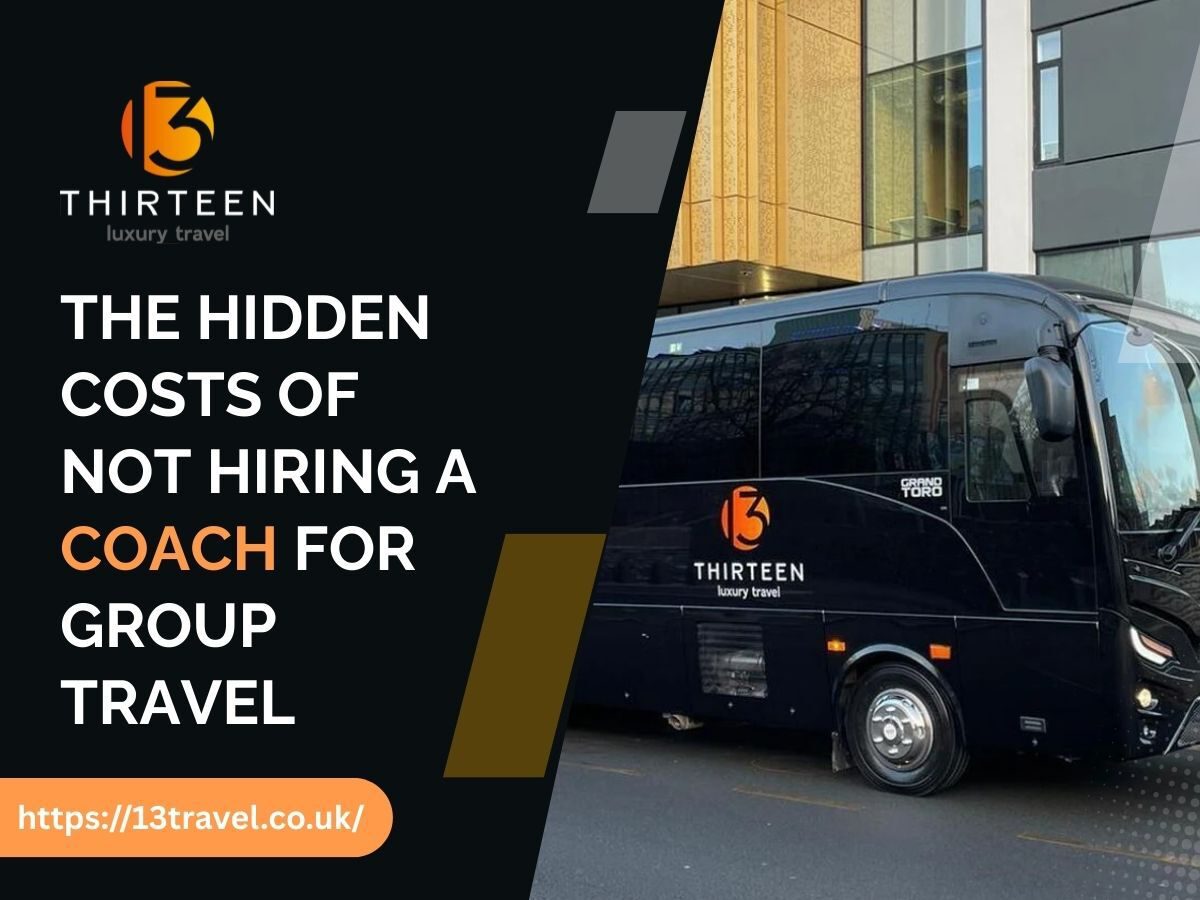 The Hidden Costs of Not Hiring a Coach for Group Travel