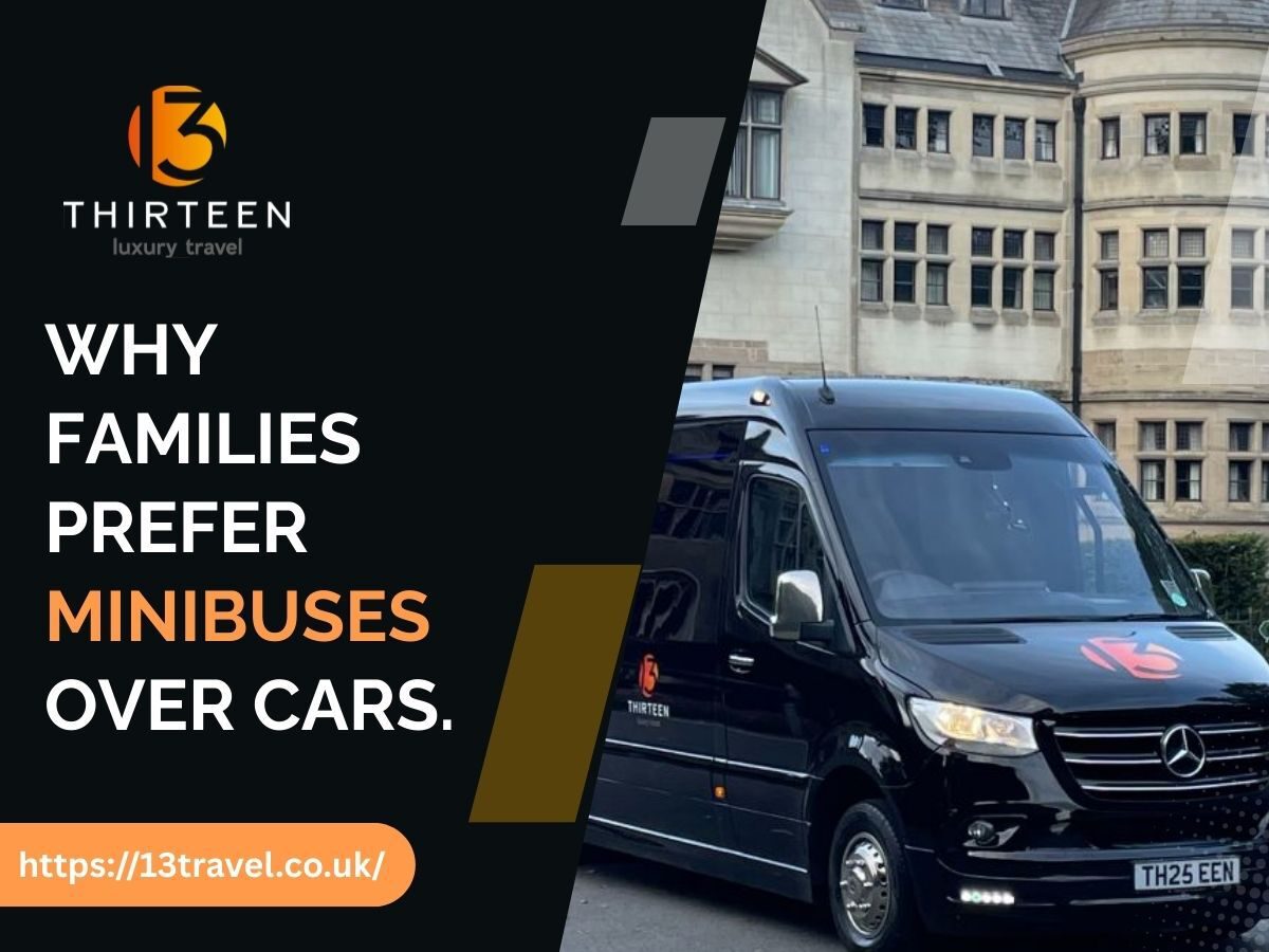 Why Families Prefer Minibuses Over Cars
